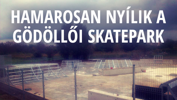 hamarosan-nyilik-a-godolloi-skatepark