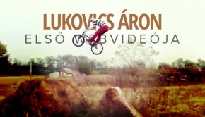 LukovicsAron-elso-webvideoja